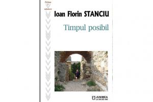 Semnal editorial - scriitori dobrogeni: Timpul posibil“, de Ioan Florin Stanciu (galerie foto)