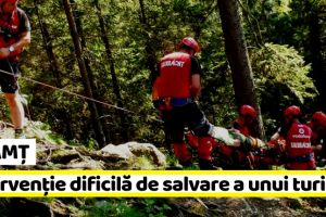NEAMȚ: Intervenţie dificilă pentru salvarea unui turist german (FOTO)