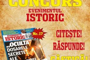 Concurs Evenimentul Istoric - CITEȘTE! RĂSPUNDE! CÂȘTIGĂ!