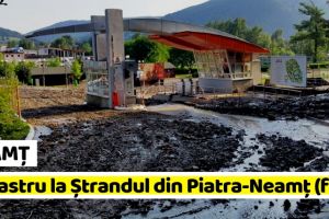 NEAMȚ: Dezastru, din nou, la Ștrandul din Piatra-Neamţ (FOTO)