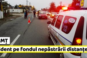 NEAMȚ: Accident rutier pe fondul nepăstrării distanţei în mers