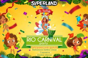 Vestitul carnaval din oraşul brazilian Rio de Janeiro se mută pentru o zi la Superland!