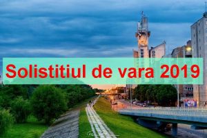 Solistiţiul de vară 2019. Astăzi este cea mai lungă zi din an