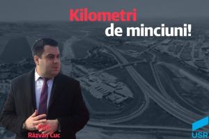 Comunicat de presă USR – PSD inaugurează kilometri de minciuni
