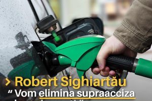 Robert Sighiartău: Petiţie online ”Susţineţi eliminarea supraacizei la carburanţi”