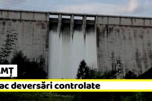 NEAMȚ: Se fac deversări controlate pe teritoriul bazinului hidrografic Siret