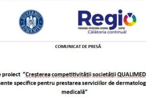 Anunţ finalizare proiect  ”Creşterea competitivităţii societăţii QUALIMED SRL prin dotarea cu echipamente specifice pentru prestarea serviciilor de dermatologie şi estetică medicală”
