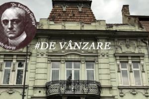 Casa fostului primar Bernády György, scoasă la vânzare