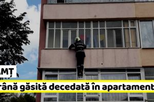 NEAMȚ: Bătrână găsită decedată în apartament