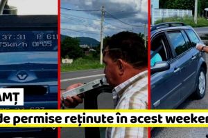 NEAMȚ: 50 de permise reţinute şi peste 300 de sancţiuni, în acest weekend (FOTO)