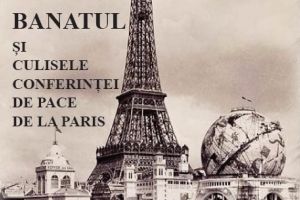 Banatul prin ochii unui centenar în urmă, într-un volum de excepţie