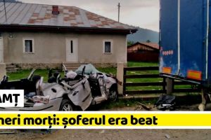 NEAMȚ: 4 tineri morţi: şoferul era beat