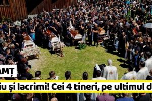 NEAMȚ: Lacrimi şi durere la înmormântarea celor patru tineri morţi în accidentul de la Bistricioara (FOTO)