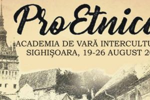 Invitaţii pentru aplicaţii de participare la a doua Academie de Vară interculturală „ProEtnica”
