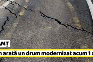 NEAMȚ: Cum arată un drum, în Neamţ, după 1 an de când a fost modernizat (FOTO)
