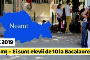 BAC 2019: Neamţ – Ei sunt elevii de 10 la Bacalaureat