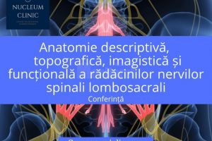 Conferinţa „Anatomie descriptivă, topografică, imagistică şi funcţională a ...