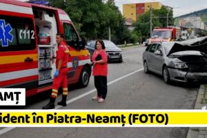 NEAMȚ: Accident în Piatra-Neamţ (FOTO)