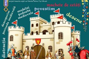 „Cetăţi, domni şi domniţe, perioada medievală în miniatură”, la Cetatea de Scaun a ...