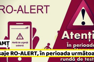 NEAMȚ: Atenţie! Mesaje RO-ALERT, în perioada