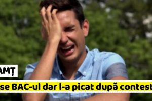 NEAMȚ: Ghinion maxim! Luase BAC-ul dar l-a picat după contestaţii