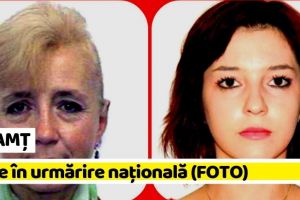NEAMȚ: Date în urmărire naţională. Dacă aveţi informaţii, sunaţi la „112” (FOTO)