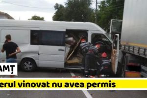 NEAMȚ: Accidentul cu 5 victime: şoferul vinovat nu avea permis