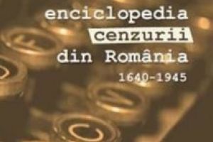 Enciclopedia cenzurii din România