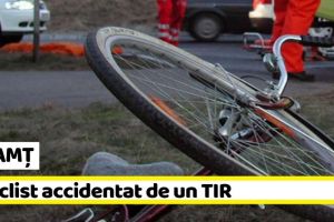 NEAMȚ: Biciclist accidentat de un TIR