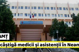 NEAMȚ: Salariul mediu brut în spitalele din Neamţ. Cât câştigă medicii şi asistenţii (iunie 2019)