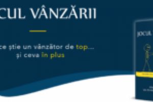 JOCUL VÂNZĂRII – Descoperă TOT ce ştie un vânzător de TOP… şi ceva în PLUS!