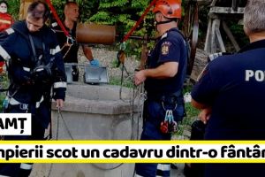 NEAMȚ: Misiune de degajare a unei persoane decedate dintr-o fântână (ultima oră)