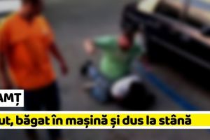 NEAMȚ: Bătut, băgat în maşină şi dus la stână
