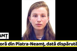 NEAMȚ: Minoră din Piatra-Neamţ, dată dispărută. Dacă aveţi informaţii, sunaţi la „112” (FOTO)