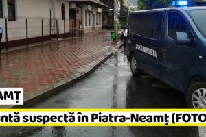 NEAMȚ: Geantă suspectă în Piatra-Neamţ. Autorităţile intervin de urgenţă!
