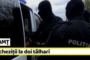 NEAMȚ: Percheziţii la doi tâlhari. Au bătut un bătrân de 91 de ani şi i-au furat banii