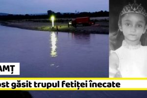 NEAMȚ: Trupul fetiţei de 8 ani, găsit la 12 km de locul unde s-a înecat