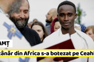 NEAMȚ: Un tânăr din Africa a primit Taina Botezului pe Muntele Ceahlău
