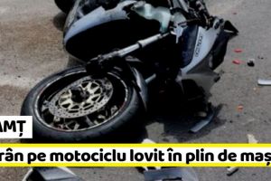 NEAMȚ: Bătrân pe motociclu, lovit în plin de o maşină