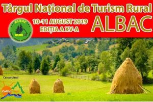 10 – 11 august 2019: Târgul Naţional de Turism Rural Albac – staţiunea Albac devine capitala turismului rural românesc
