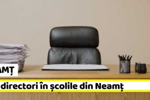 NEAMȚ: Noi directori în şcolile din Neamţ