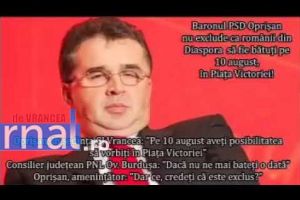 AUDIO: Oprişan îi ameninţă cu bătaia pe români