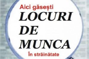 Sute de joburi pentru români în străinătate, cele mai multe în Olanda şi Germania. Ce angajaţi caută firmele