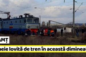 NEAMȚ: Femeie lovită de tren în această dimineaţă