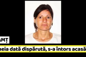 NEAMȚ: Femeia dată dispărută, s-a întors acasă