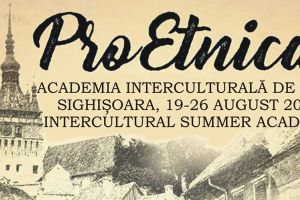 Academia de Vară Interculturală ProEtnica Sighişoara 2019