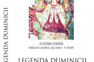 #DobrogeaAcademica:  Institutul de Lingvistica al Academiei Romane reia colectia Vechi carti populare“, redeschisa de volumul Legenda Duminicii“
