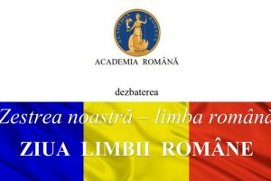 #DobrogeaAcademica:  Ziua Limbii Romane, sarbatorita de Academia Romana pe 31 august
