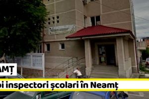 NEAMȚ: 7 noi inspectori şcolari în Neamţ