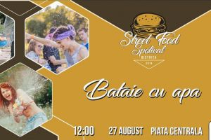 Bătaie cu apă, vânătoare de comori şi bunătăţi la Street Food SPOTival Bistriţa
